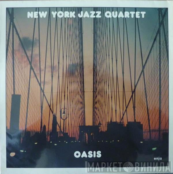 New York Jazz Quartet  - Oasis