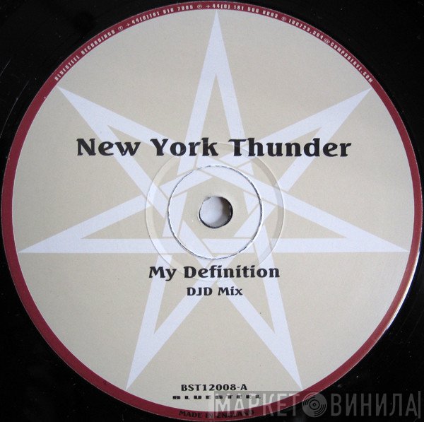 New York Thunder - My Definition / Music Takes Control