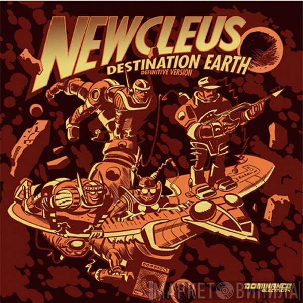 Newcleus  - Destination Earth (Definitive Version)