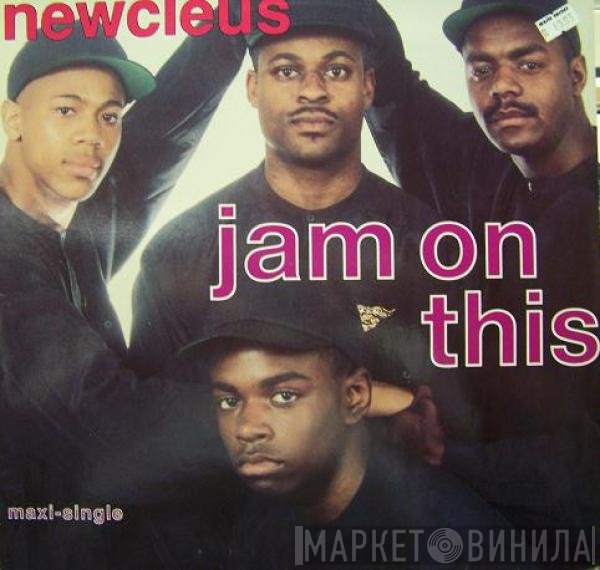 Newcleus  - Jam On This