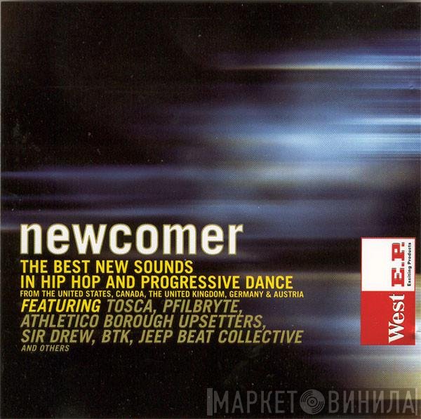  - Newcomer