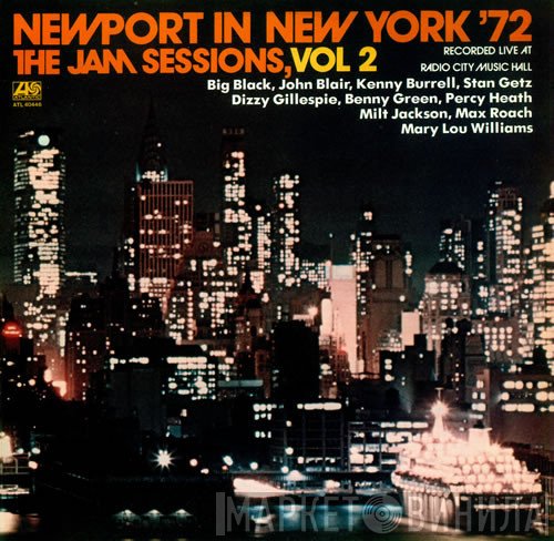  - Newport In New York '72 - The Jam Sessions, Vol. 2