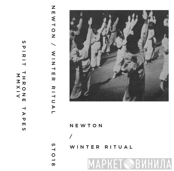 Newton , Winter Ritual  - Newton / Winter Ritual