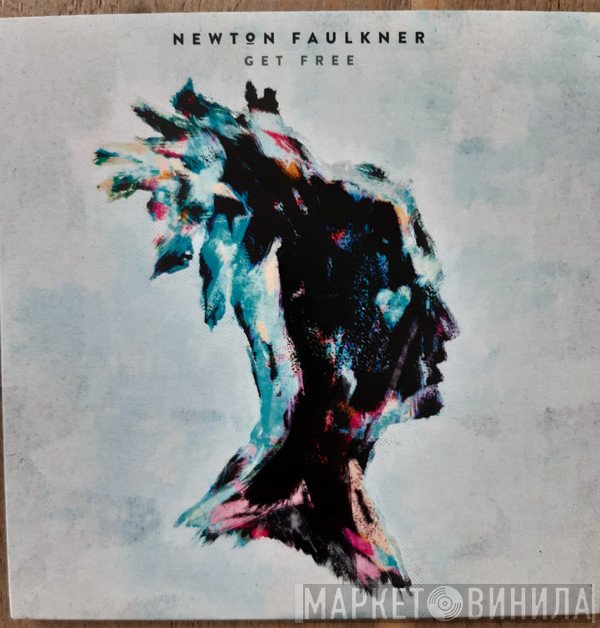 Newton Faulkner - Get Free