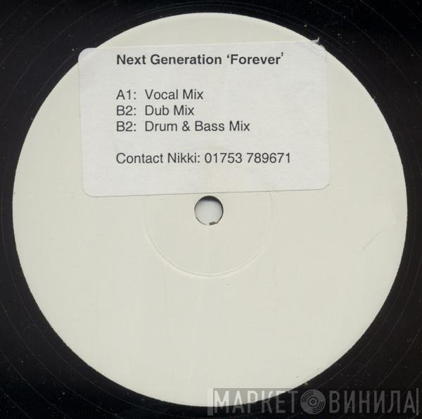 Next Generation  - Forever