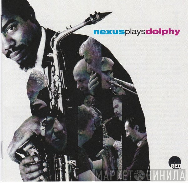 Nexus  - Nexus Plays Dolphy