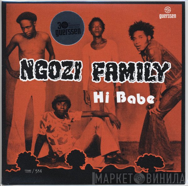 Ngozi Family, Crossbones  - Hi Babe / Really