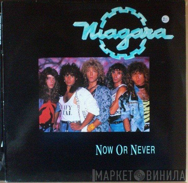 Niagara  - Now Or Never