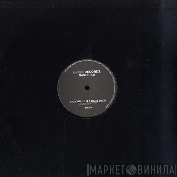 Nic Fanciulli & Gary Beck  - Hear Me Out
