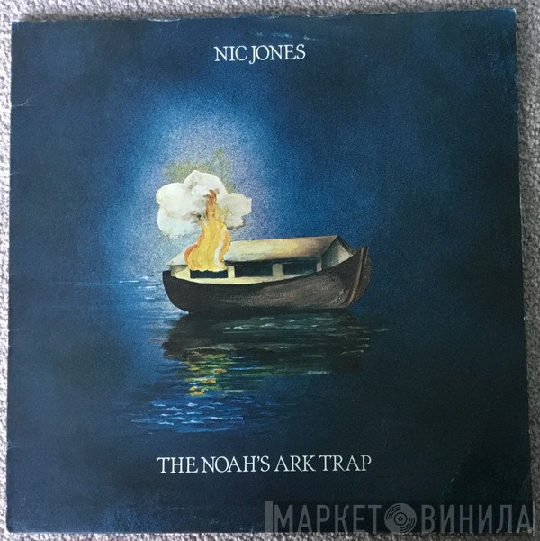 Nic Jones - The Noah's Ark Trap