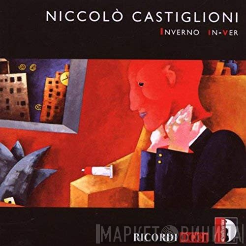 Niccolò Castiglioni  - Inverno In-Ver