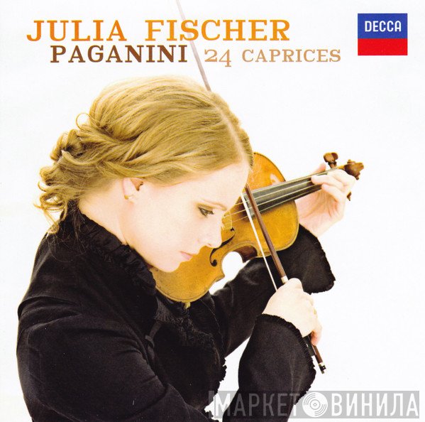 Niccolò Paganini - Julia Fischer   - 24 Caprices