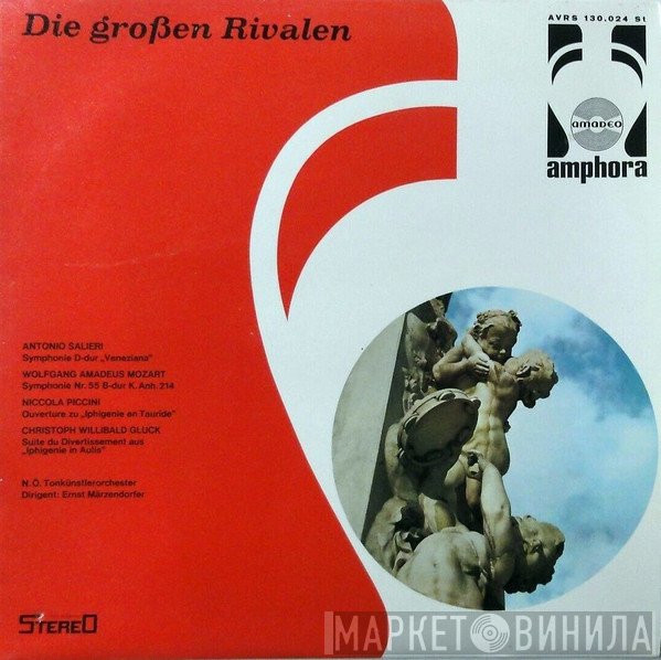 Niccolò Piccinni, Christoph Willibald Gluck, Antonio Salieri, Wolfgang Amadeus Mozart  - Die Großen Rivalen