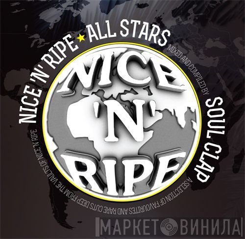  - Nice 'N' Ripe All Stars