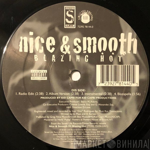 Nice & Smooth - Blazin Hot / Boogie Down Bronx/BK Connection