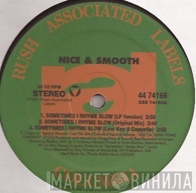 Nice & Smooth  - Sometimes I Rhyme Slow