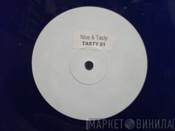  - Nice &amp; Tasty