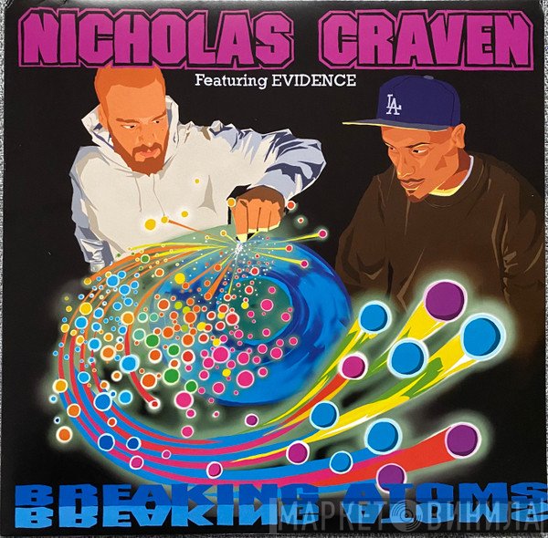 Nicholas Craven Featuring Evidence   - Breaking Atoms