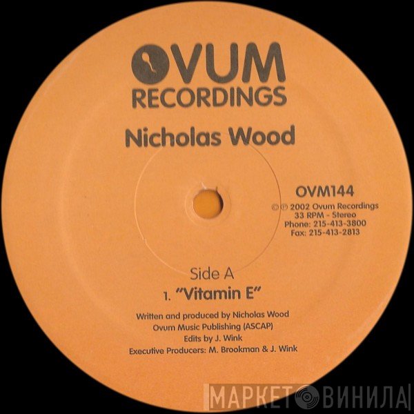 Nicholas Wood - Vitamin E