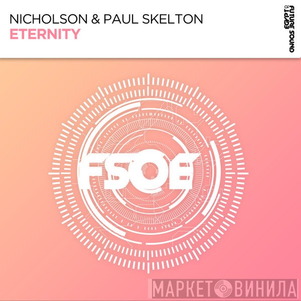 Nicholson  & Paul Skelton   - Eternity