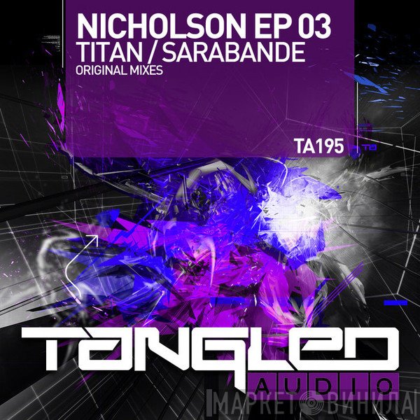 Nicholson   - EP 03