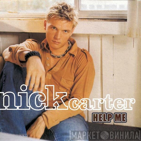 Nick Carter   - Help Me