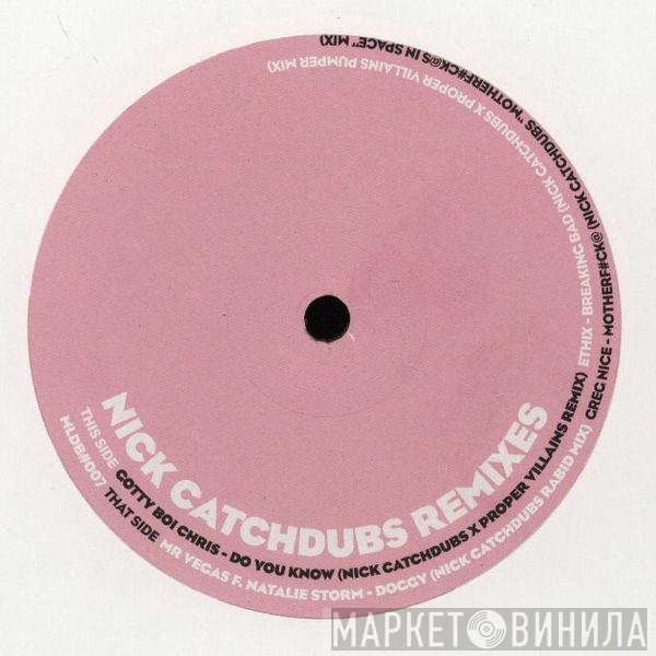Nick Catchdubs - Remixes