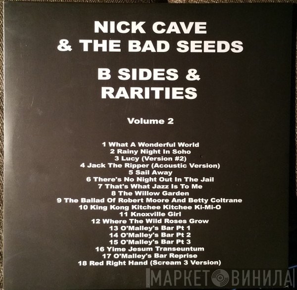 Nick Cave & The Bad Seeds  - B-Sides & Rarities Volume 2