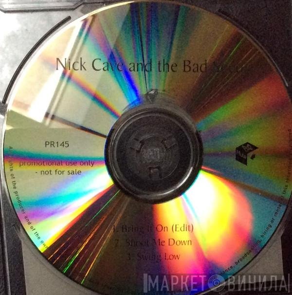 Nick Cave & The Bad Seeds  - Bring It On