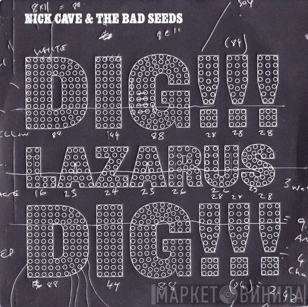 Nick Cave & The Bad Seeds - Dig, Lazarus, Dig!!!