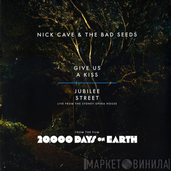 Nick Cave & The Bad Seeds - Give Us A Kiss