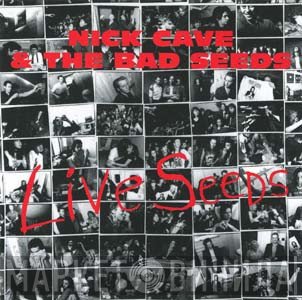Nick Cave & The Bad Seeds  - Live Seeds