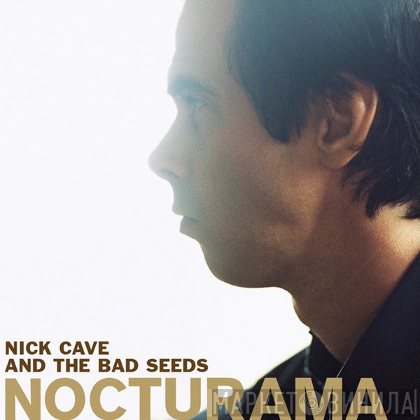 Nick Cave & The Bad Seeds  - Nocturama