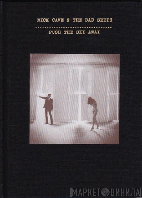 Nick Cave & The Bad Seeds - Push The Sky Away