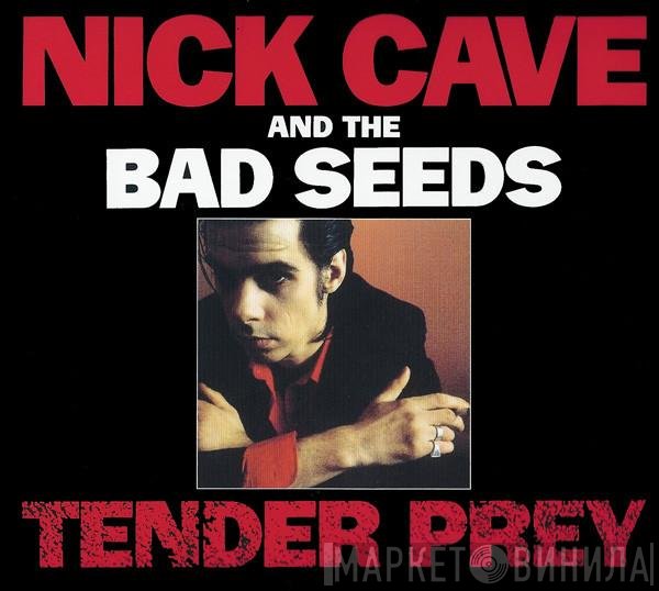Nick Cave & The Bad Seeds - Tender Prey