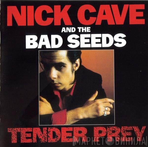 Nick Cave & The Bad Seeds  - Tender Prey