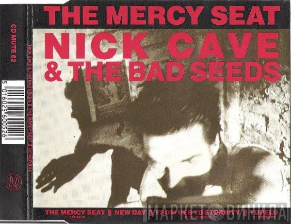 Nick Cave & The Bad Seeds - The Mercy Seat