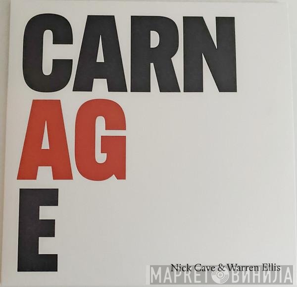 Nick Cave &amp; Warren Ellis - Carnage