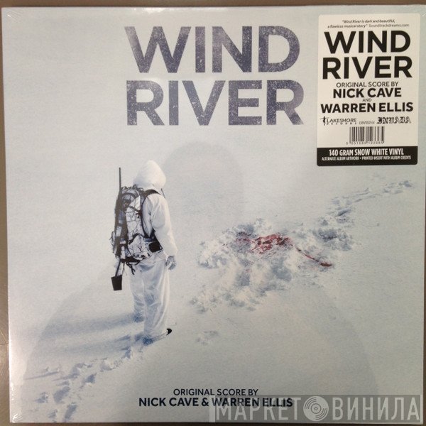 Nick Cave & Warren Ellis - Wind River