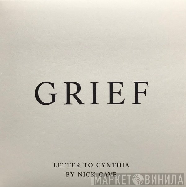 Nick Cave - Grief
