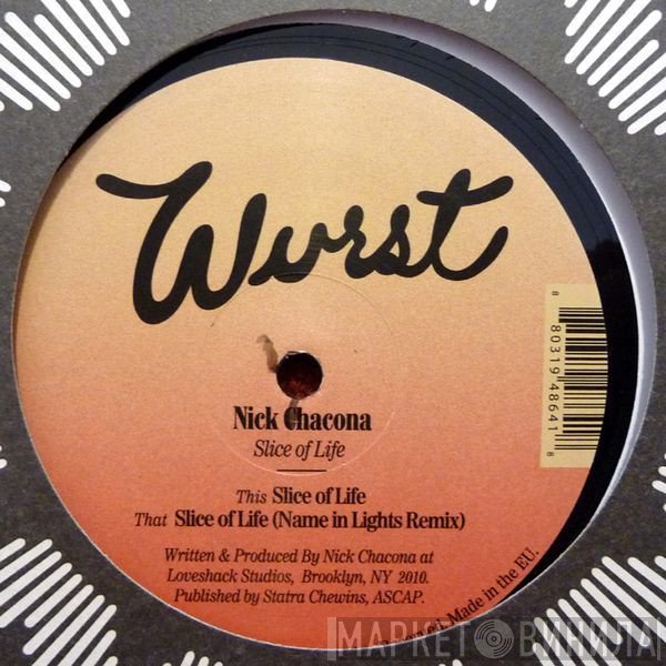 Nick Chacona - Slice Of Life