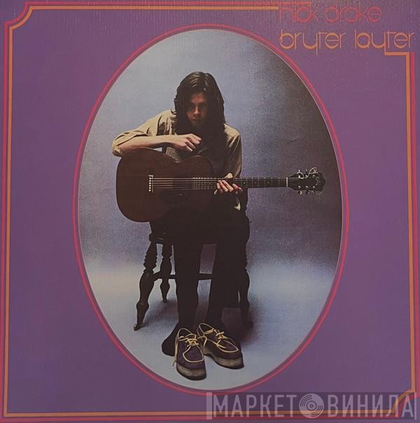 Nick Drake - Bryter Layter