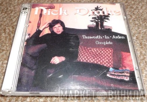 Nick Drake  - Tanworth-In-Arden Complete