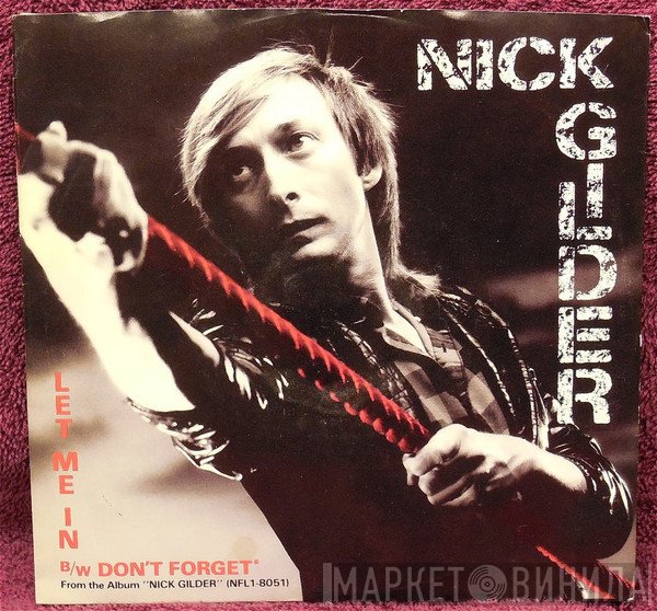 Nick Gilder  - Let Me In