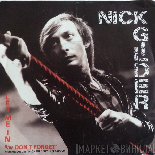 Nick Gilder  - Let Me In