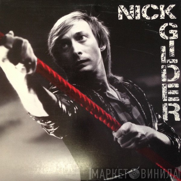 Nick Gilder - Nick Gilder
