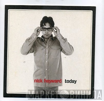 Nick Heyward  - Today