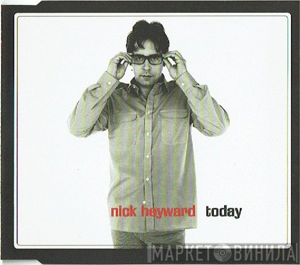 Nick Heyward  - Today