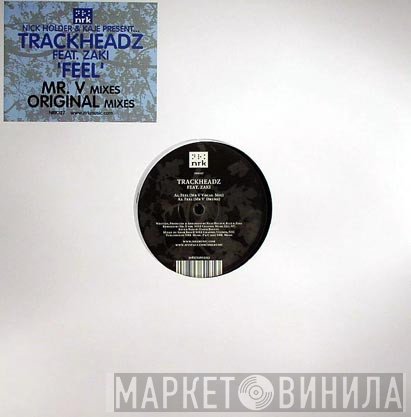 Nick Holder & Kaje Present Trackheadz  - Feel