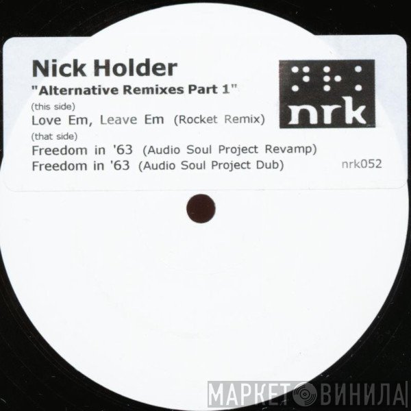 Nick Holder - Alternative Remixes Part 1